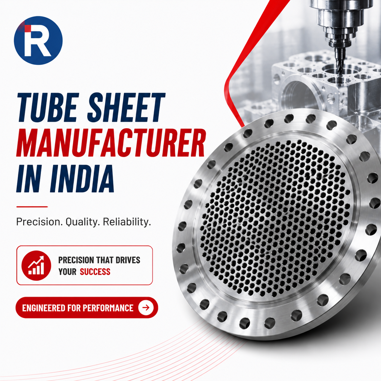 Tube Sheet Manufacturer in India: Materials, Manufacturing Process and Applications